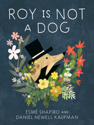 cover image of Roy Is Not a Dog